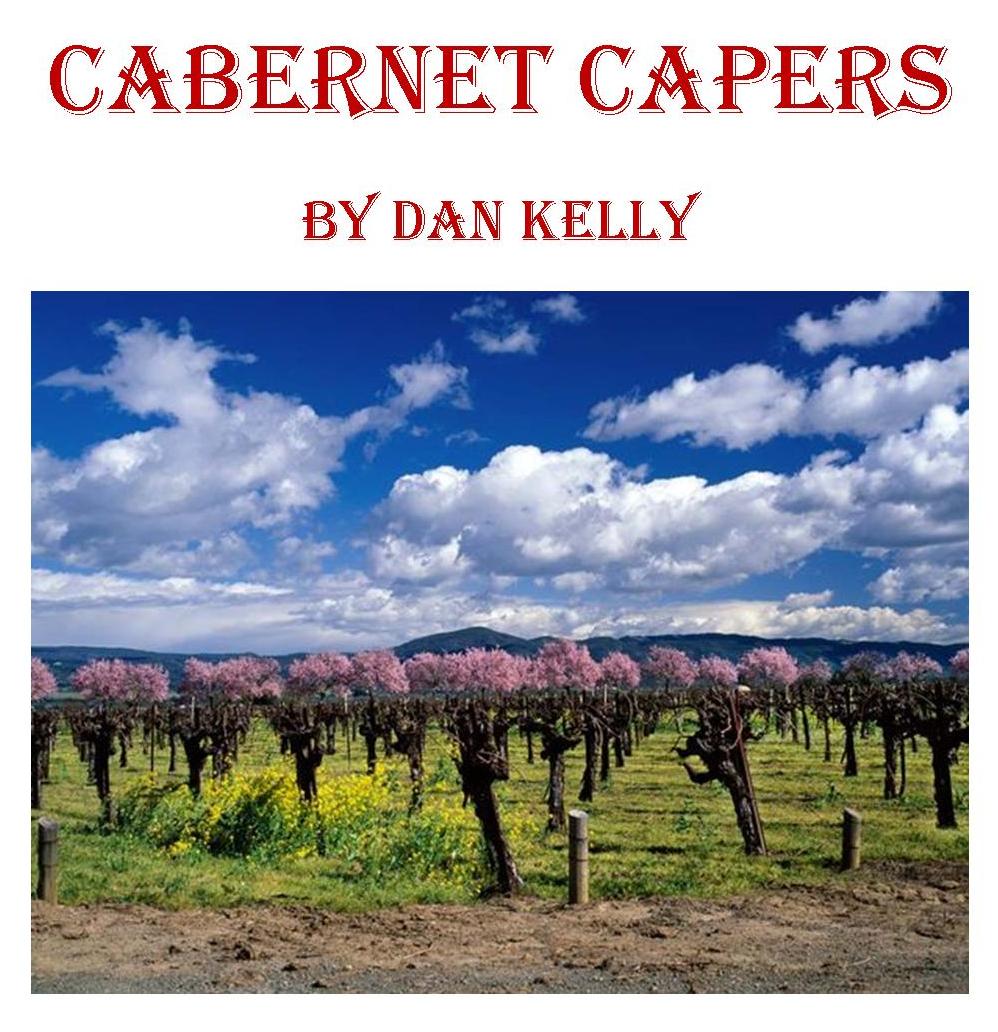 Title details for Cabernet Capers by Daniel Kelly - Available